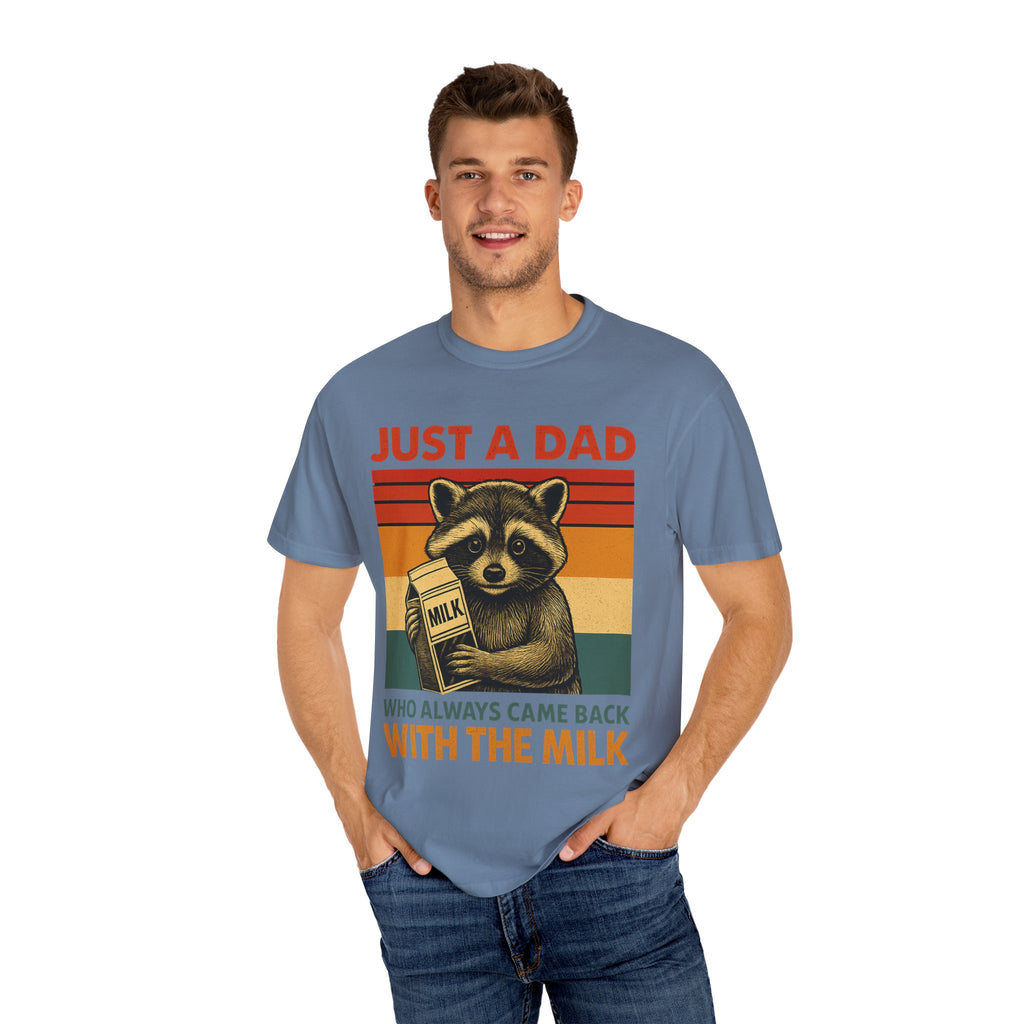 Just a Dad Who Always Came Back with the Milk – Father’s Day T-shirt