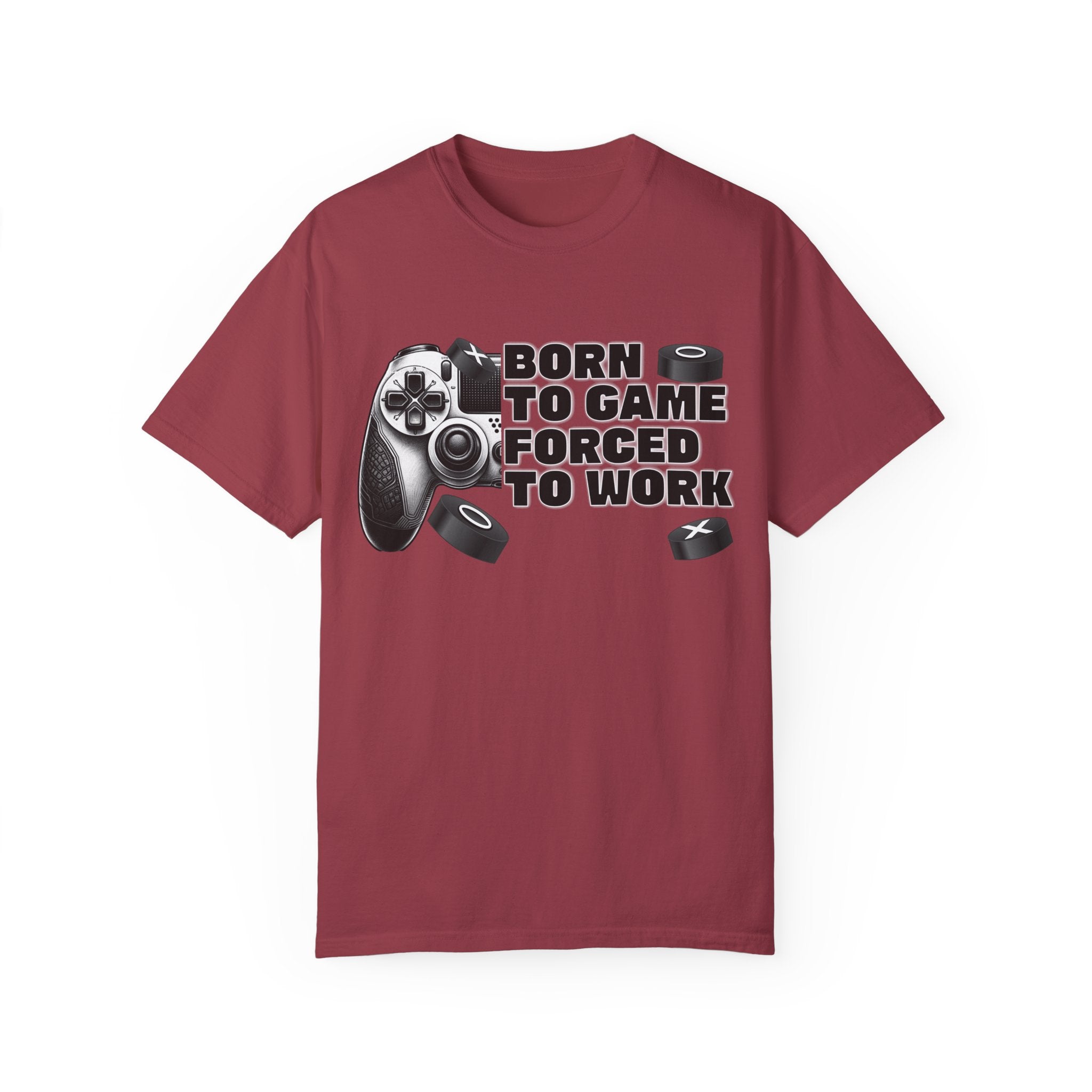 Born To Game, Forced To Work Funny Gamer T-Shirt