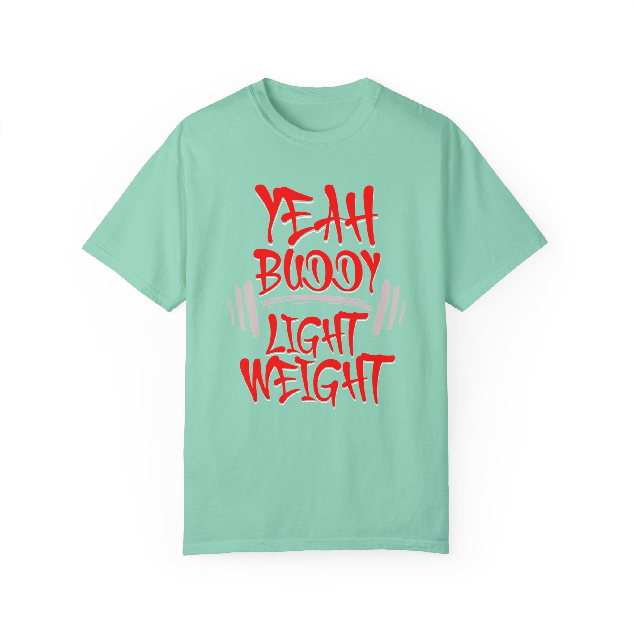 Light Weight Baby – Gym Yeah T-shirt