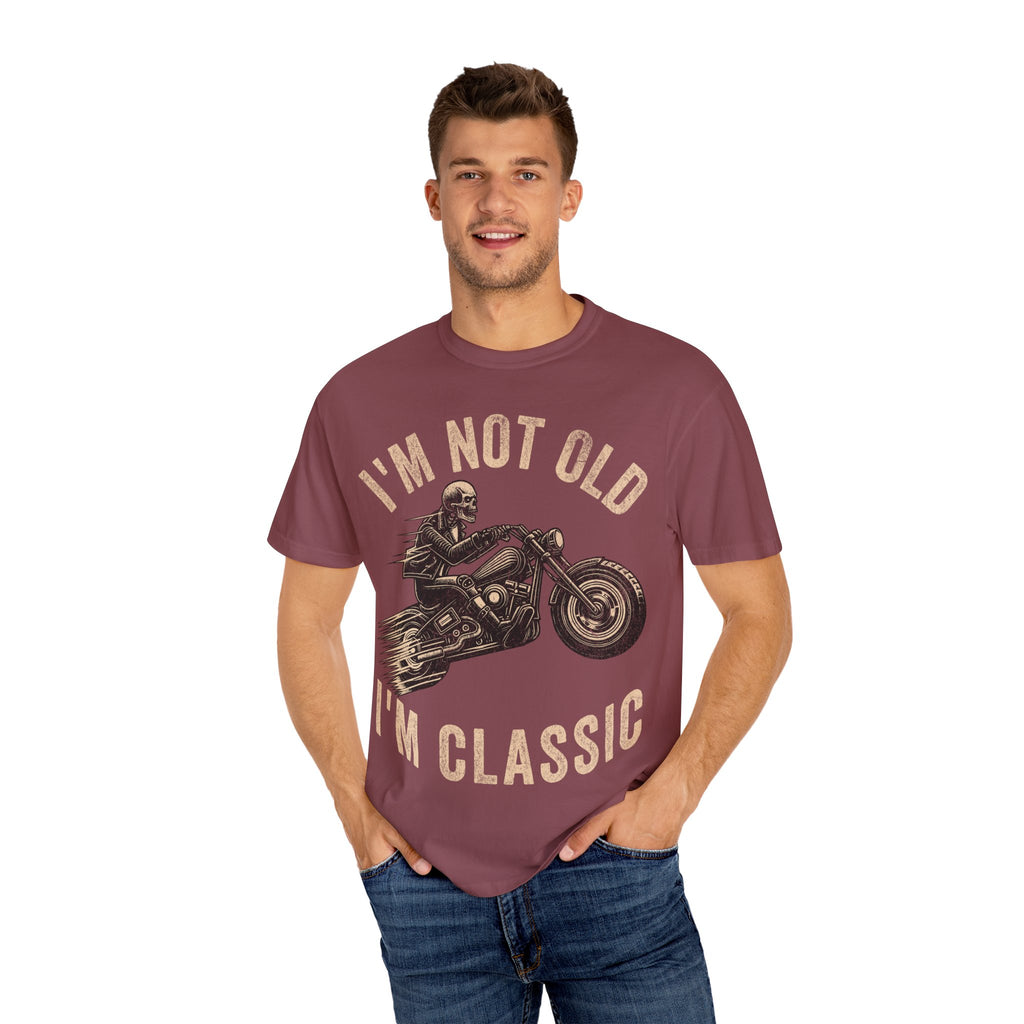 Biker Dad – I’m Not Old, I’m Classic Father’s Day T-Shirt