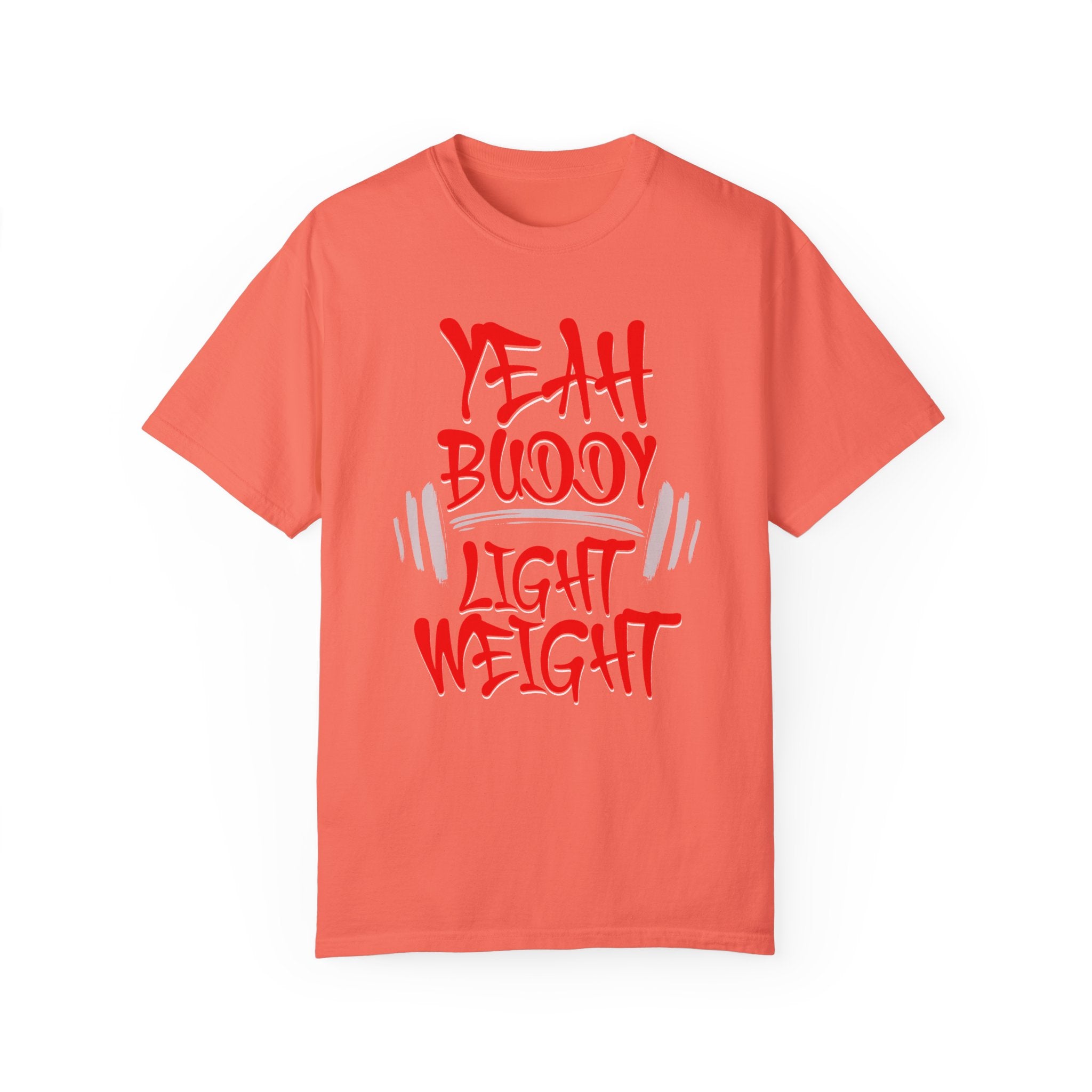Light Weight Baby – Gym Yeah T-shirt