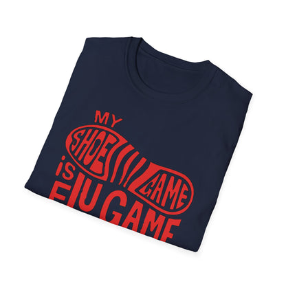 My Shoe Game is Flu Game Sick T-shirt