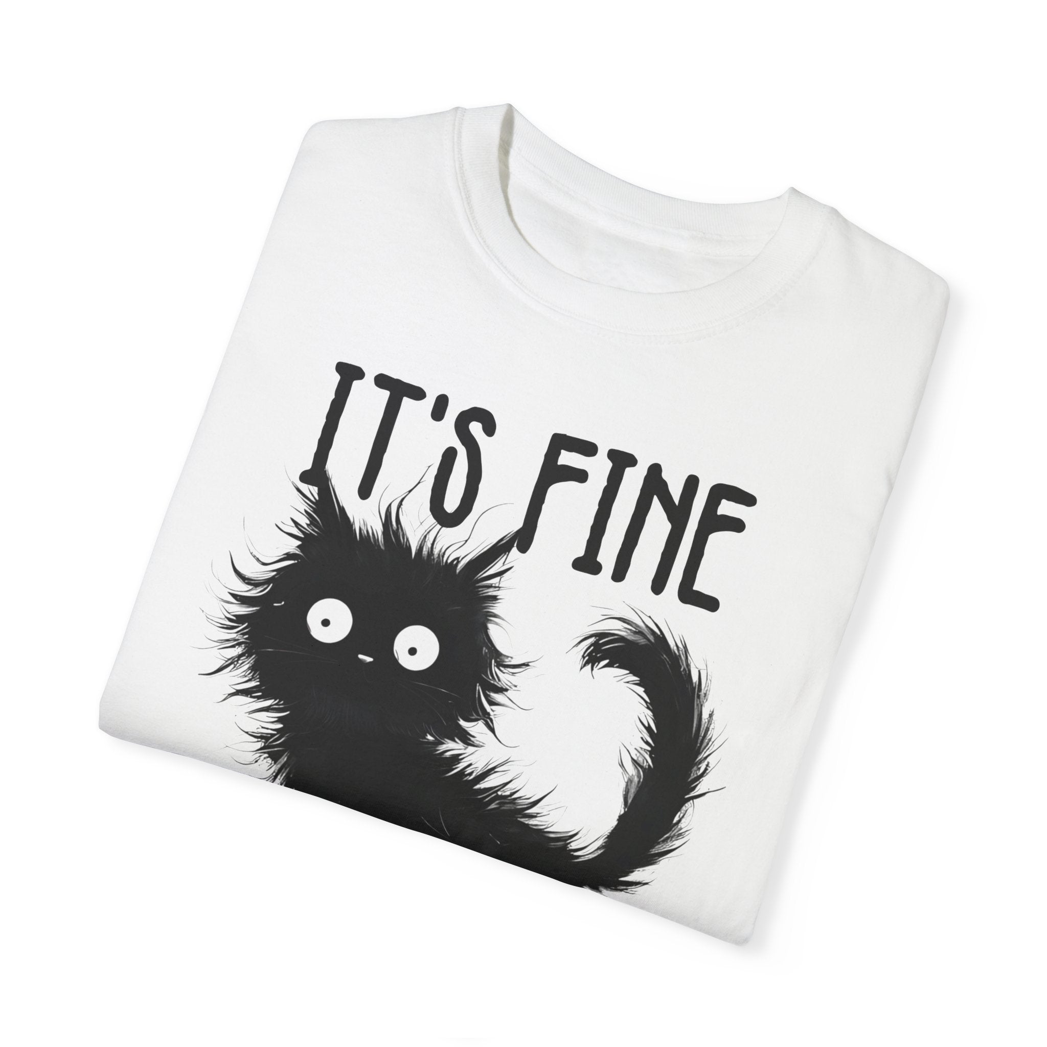 I’m Fine, It’s Fine, Everything Is Fine Funny Cat Kitten T-Shirt