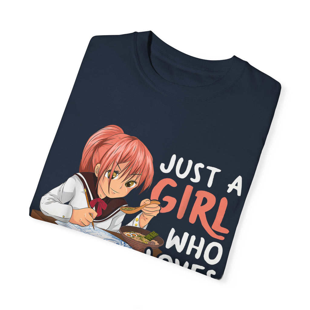 Just a Girl Who Loves Anime, Ramen & Sketching  Anime T-shirt