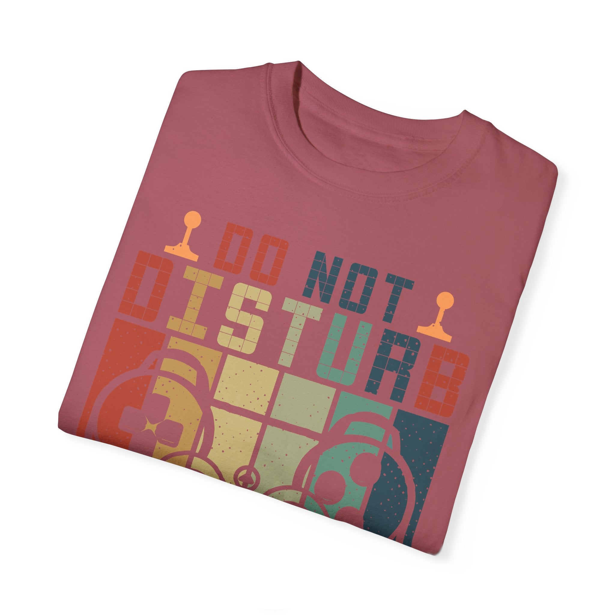Do Not Disturb, I Am Gaming Retro Gamer T-shirt