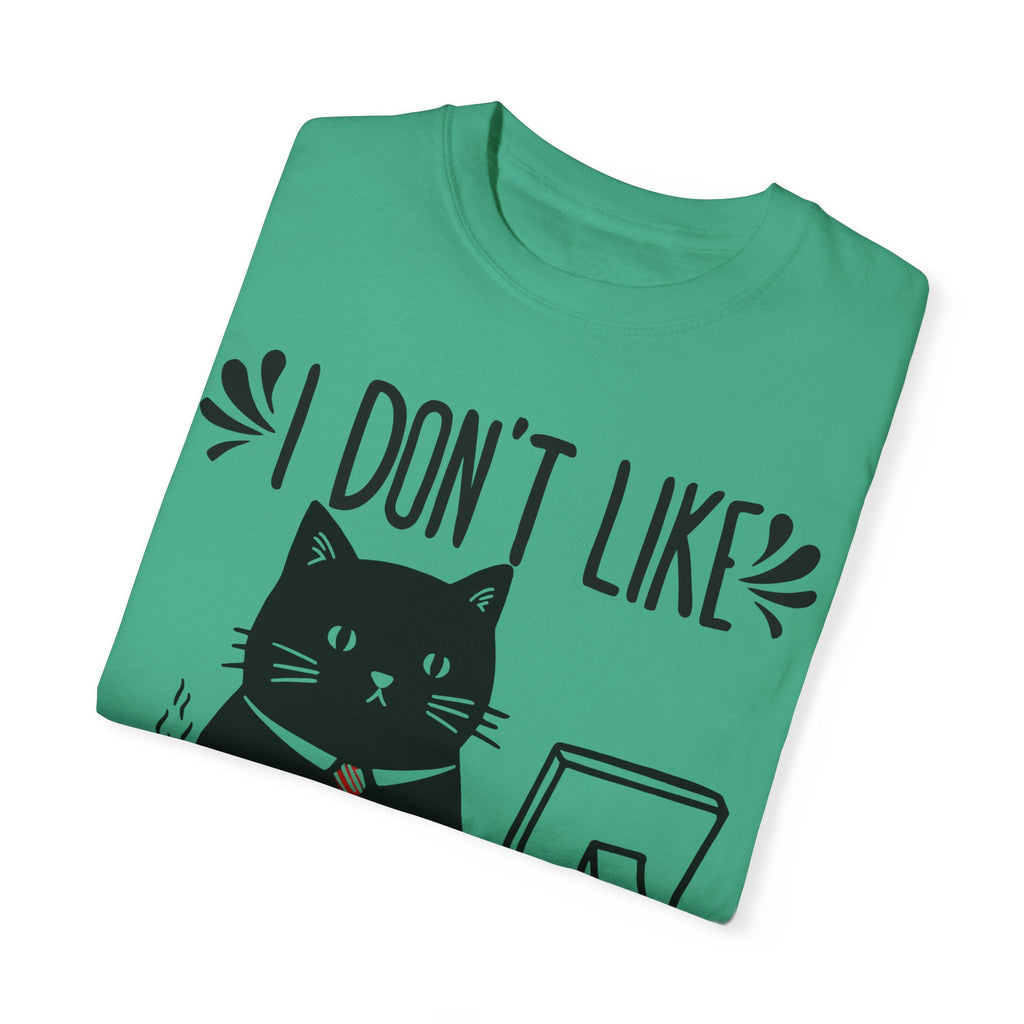 I Don’t Like Morning People... Or Mornings... Or People Funny Cat T-shirt
