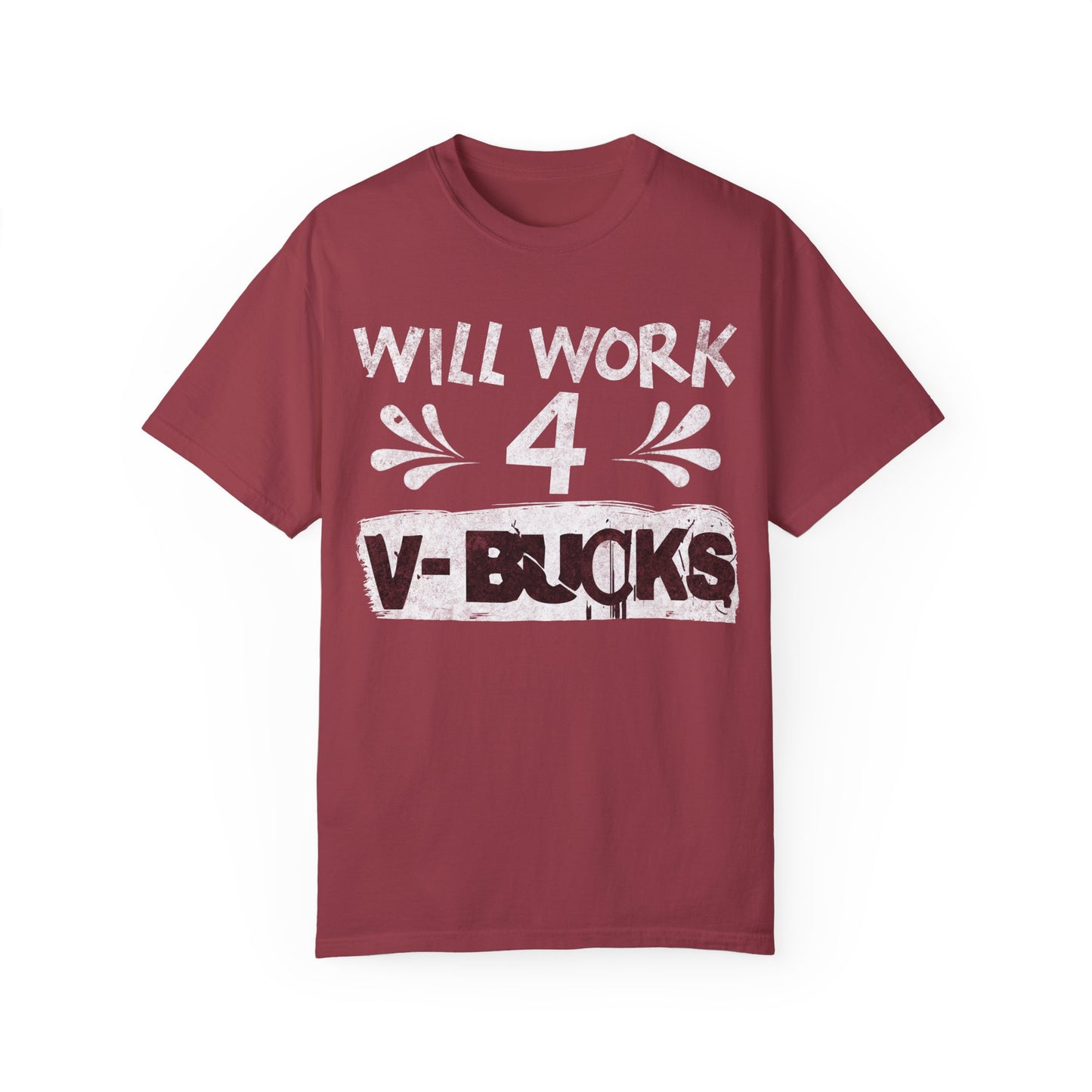 Will Work for V-Bucks Funny Gamer T-shirt