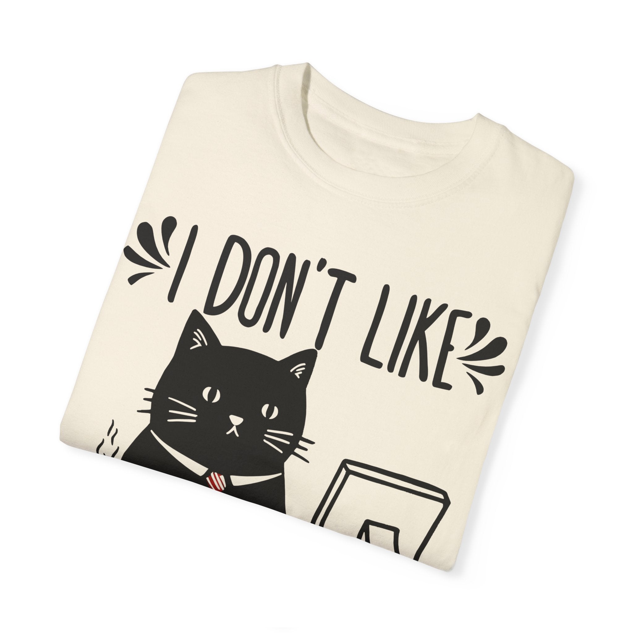 I Don’t Like Morning People... Or Mornings... Or People Funny Cat T-shirt