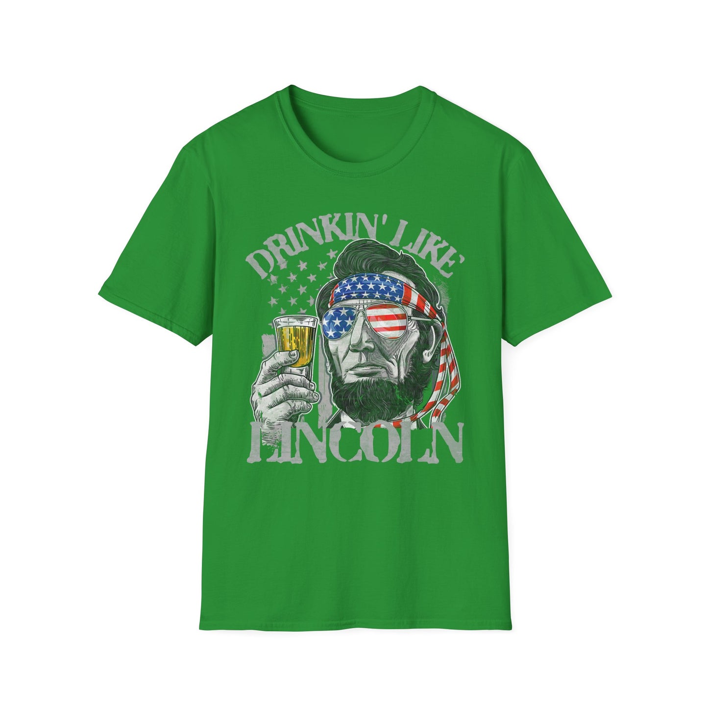 Drinkin' Like Lincoln Beer Drinking 4th of July President T-shirt