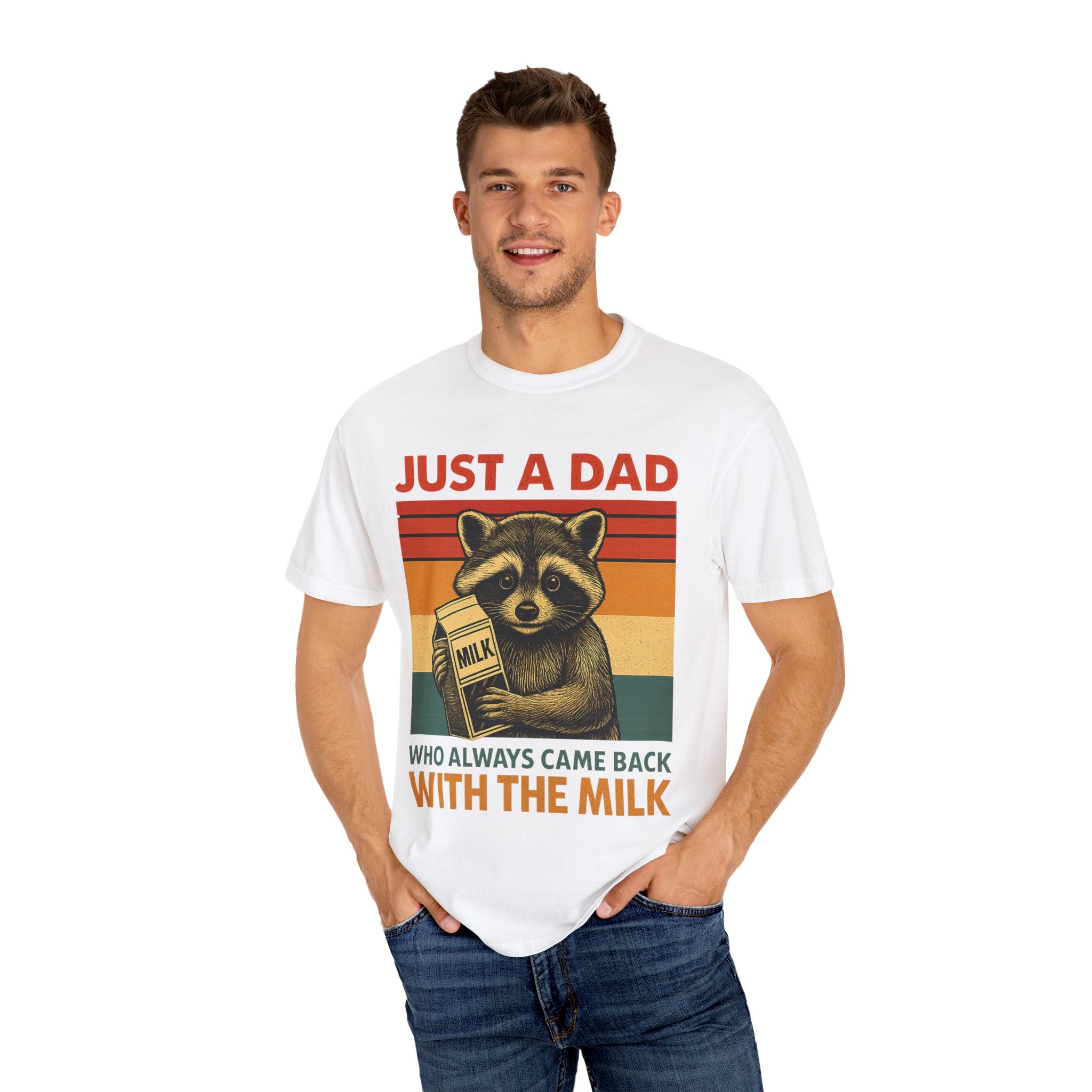 Just a Dad Who Always Came Back with the Milk – Father’s Day T-shirt