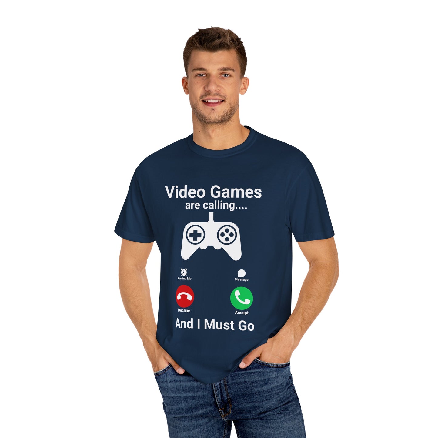 Video Games are calling and I must Go Gamer T-shirt