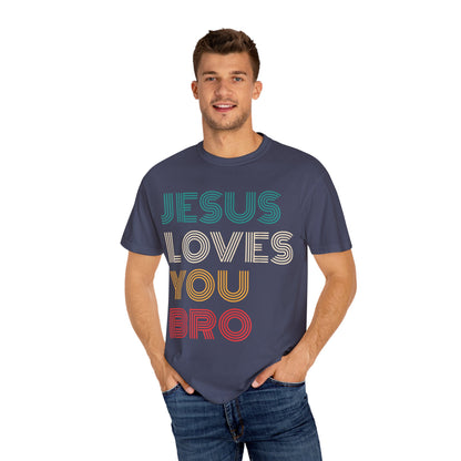 Jesus Loves You Bro – Funny Christian Religious T-shirt
