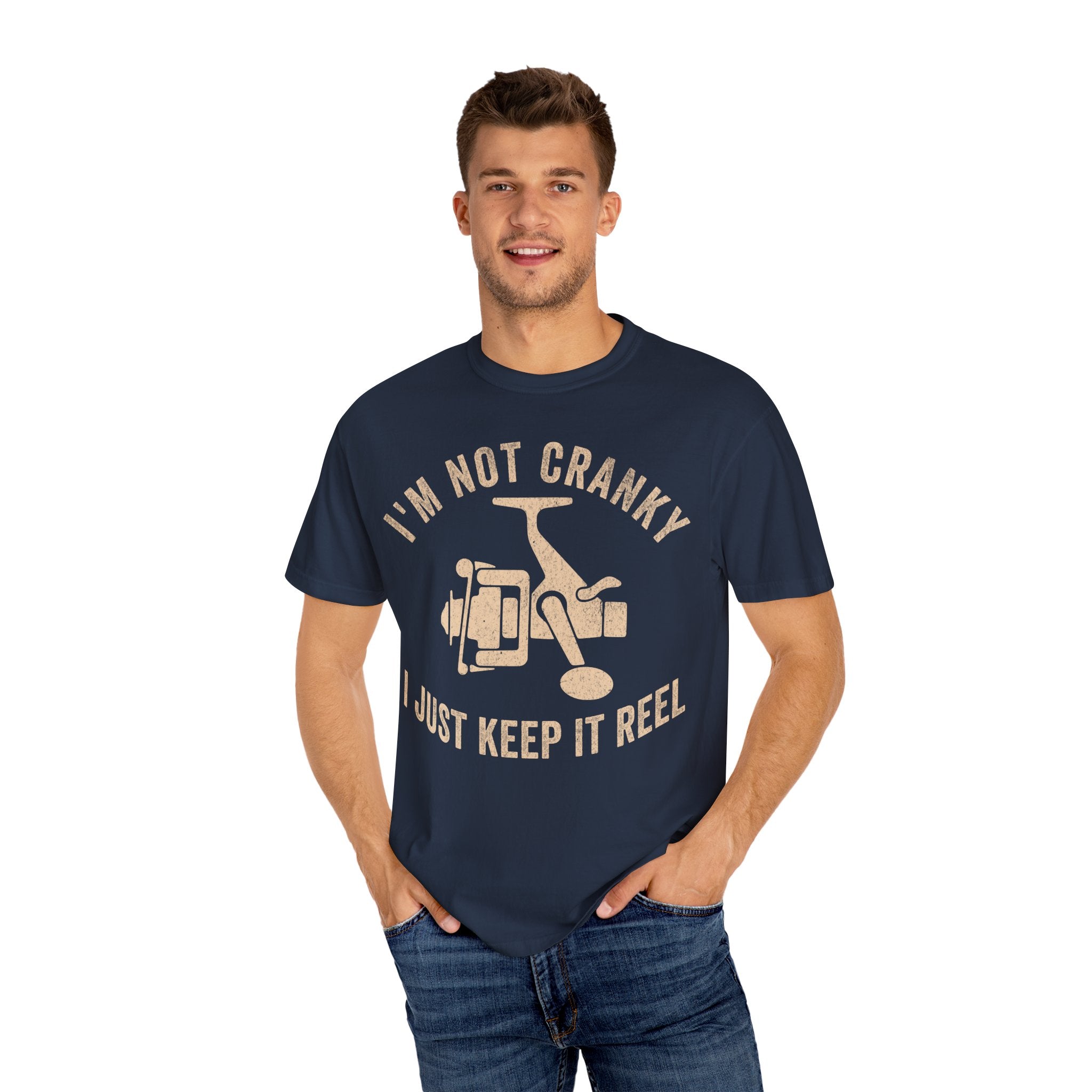 Fisher Dad – I’m Not Cranky, I Just Keep It Reel Father’s Day T-shirt