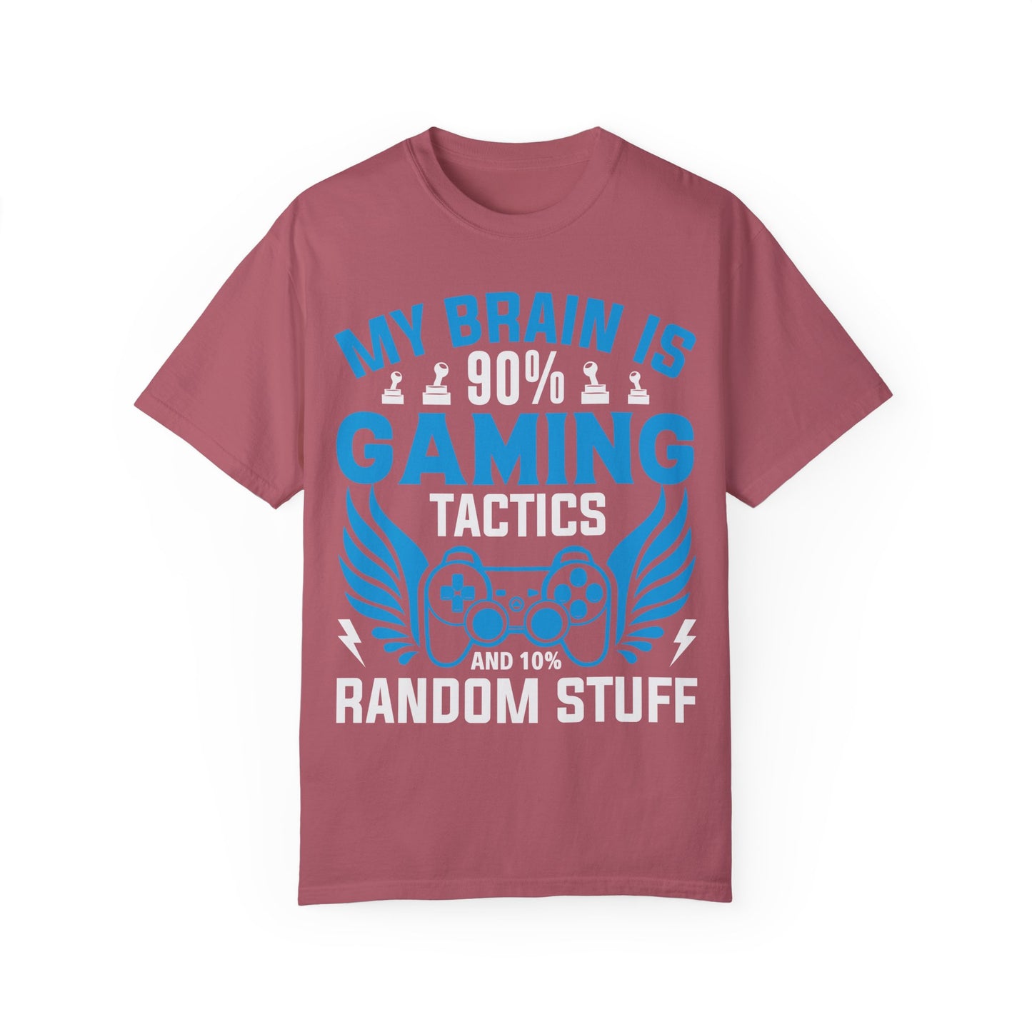 My Brain is 90% Gaming Tactics and 10% Random Stuff Gamer T-shirt