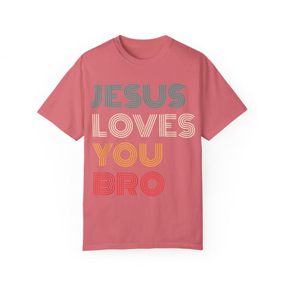 Jesus Loves You Bro – Funny Christian Religious T-shirt