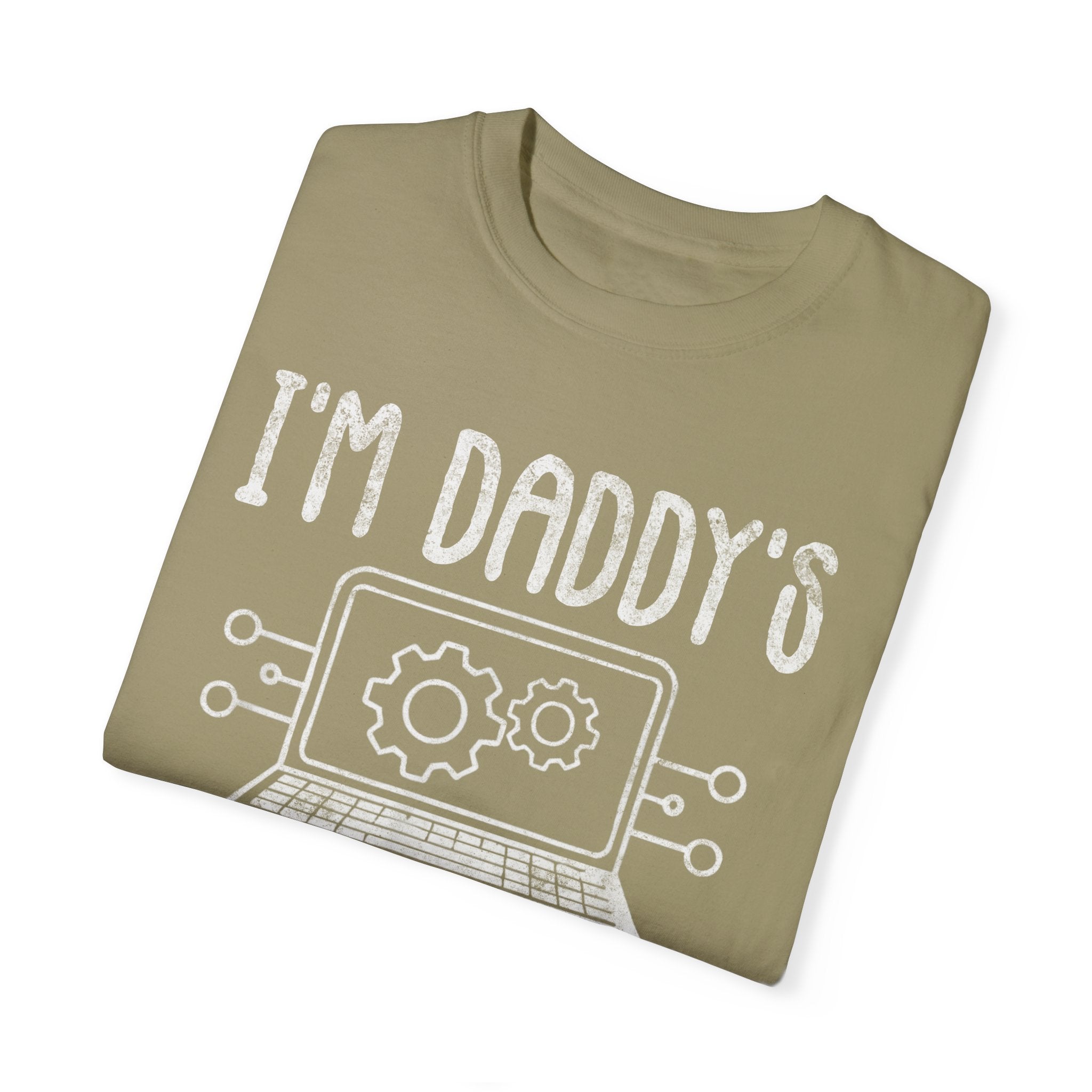 I'm Daddy's Unpaid Tech Support Funny T-shirt