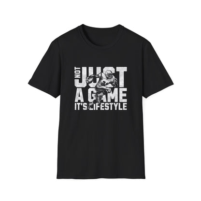 Not Just a Game, It’s a Lifestyle Football T-Shirt