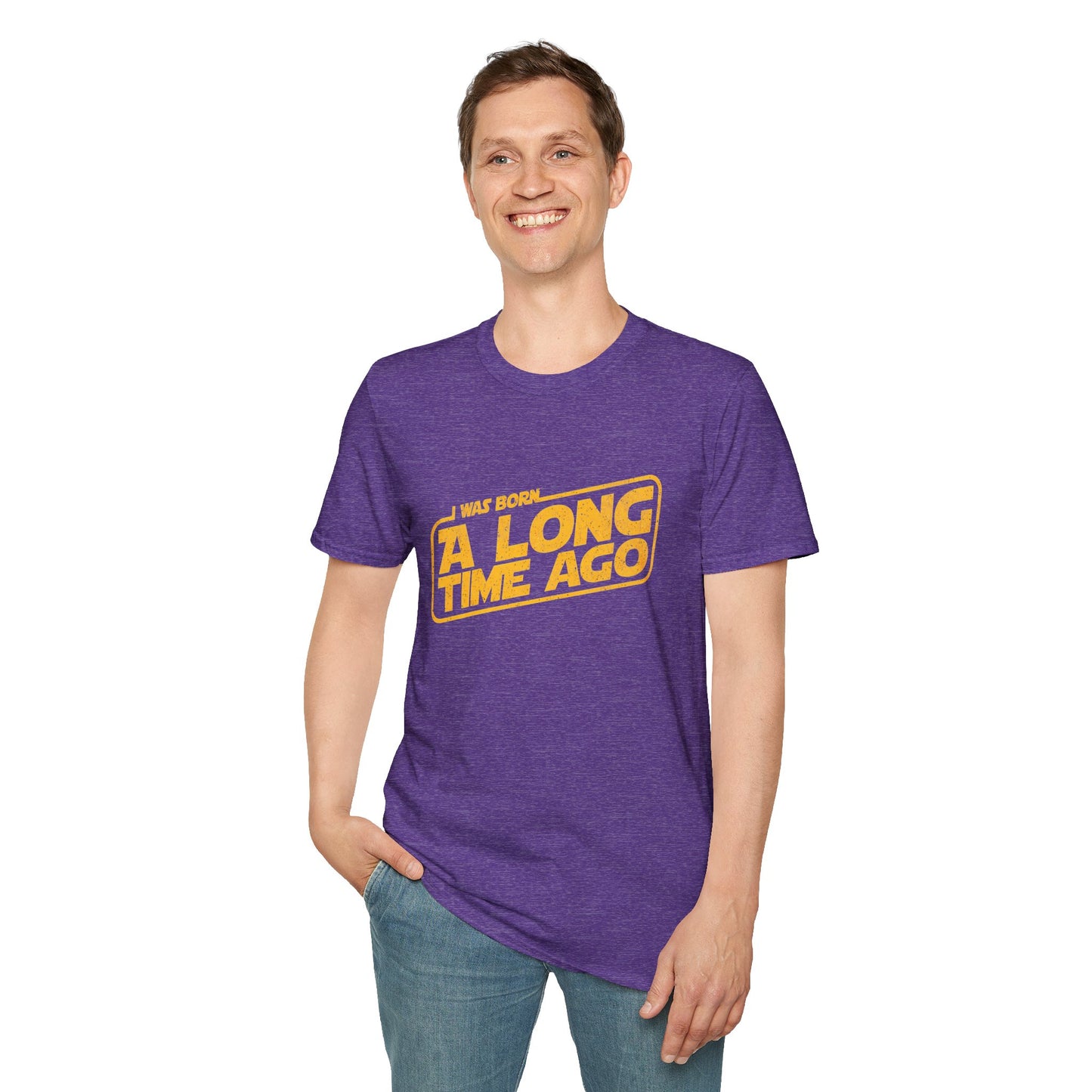 I Was Born A Long Time Ago Funny Pop Culture T-Shirt