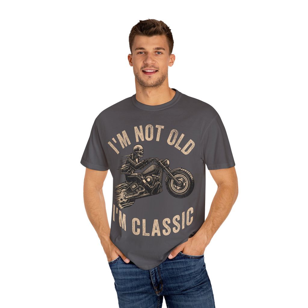 Biker Dad – I’m Not Old, I’m Classic Father’s Day T-Shirt