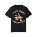 Fisher Dad – I’m Not Cranky, I Just Keep It Reel Father’s Day T-shirt