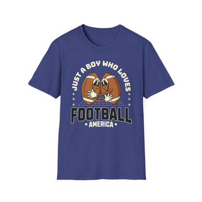 Just a Boy Who Loves Football Game Day T-Shirt