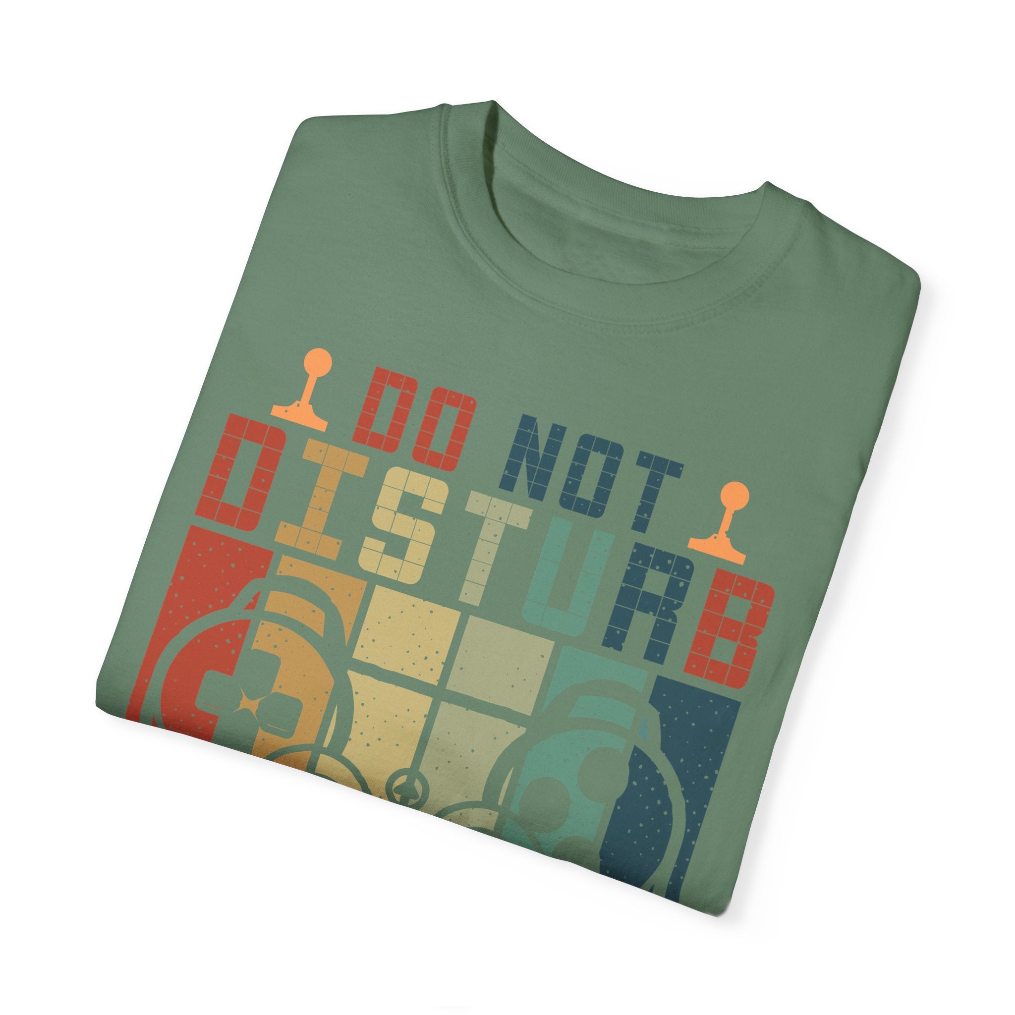 Do Not Disturb, I Am Gaming Retro Gamer T-shirt