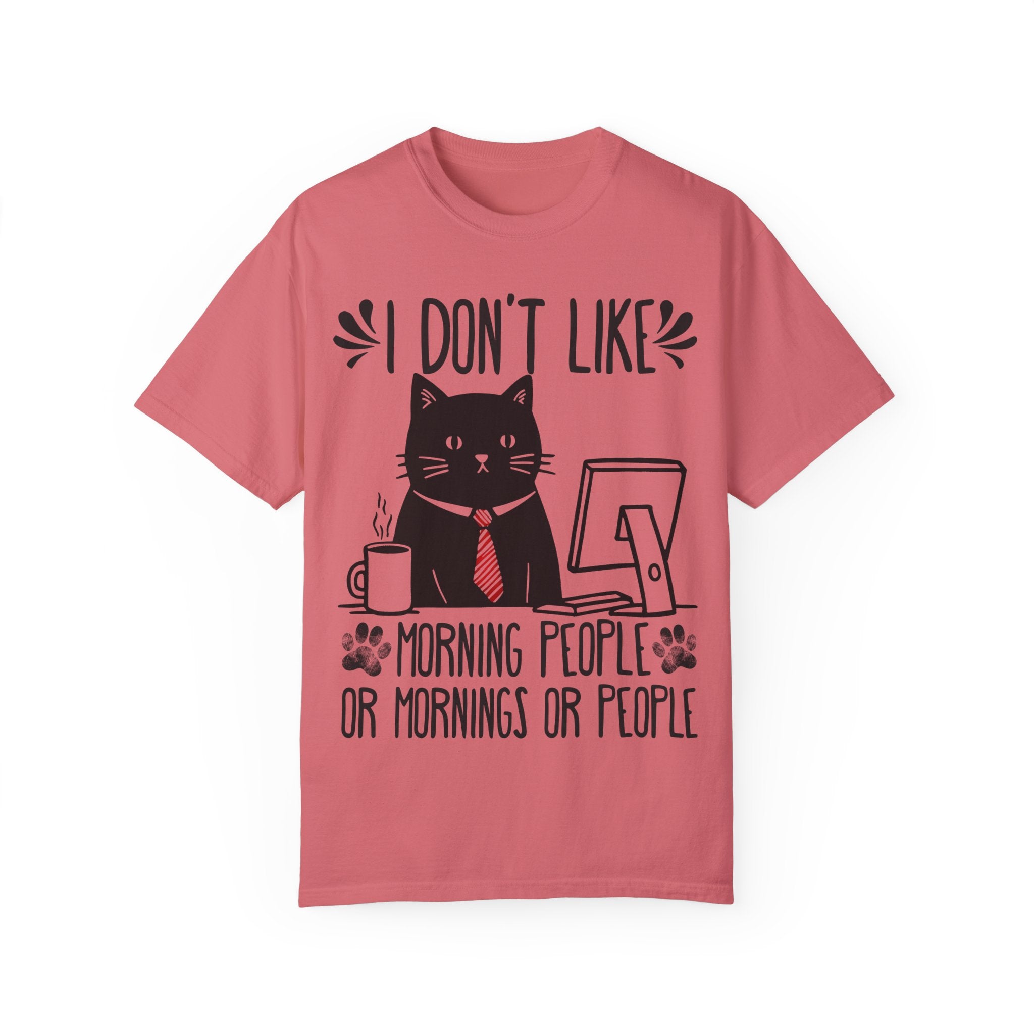 I Don’t Like Morning People... Or Mornings... Or People Funny Cat T-shirt