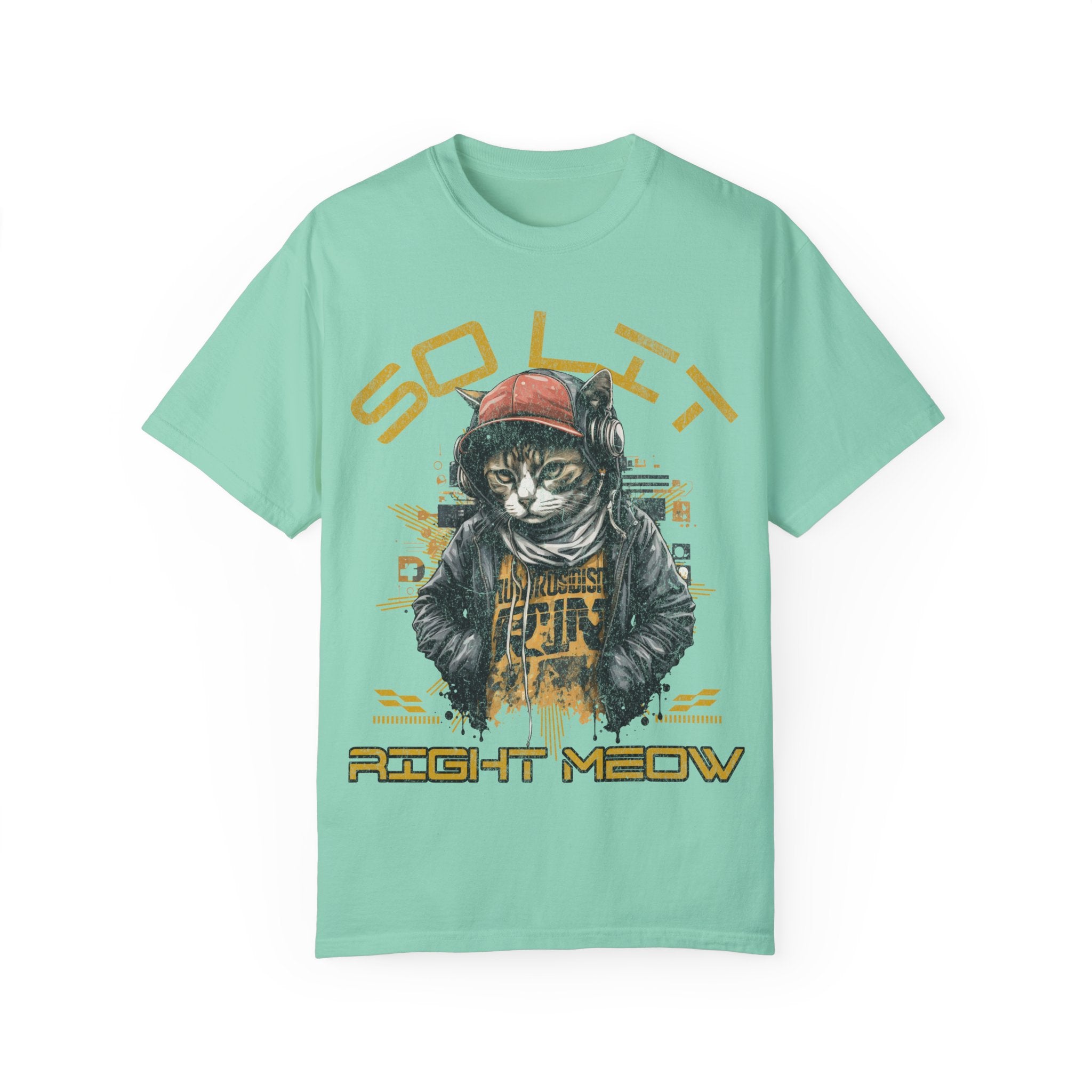 So Lit Right Meow Funny Cat Streetwear T-Shirt
