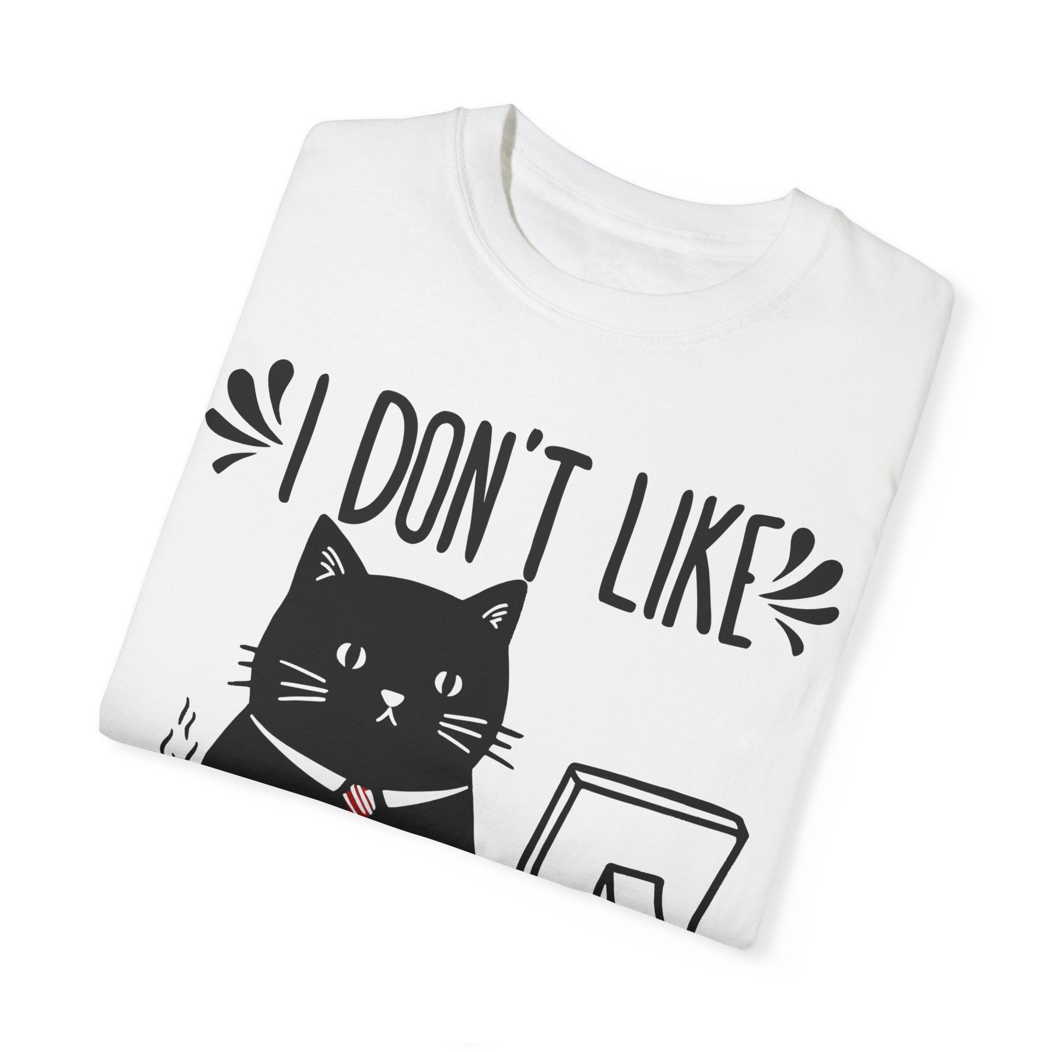 I Don’t Like Morning People... Or Mornings... Or People Funny Cat T-shirt