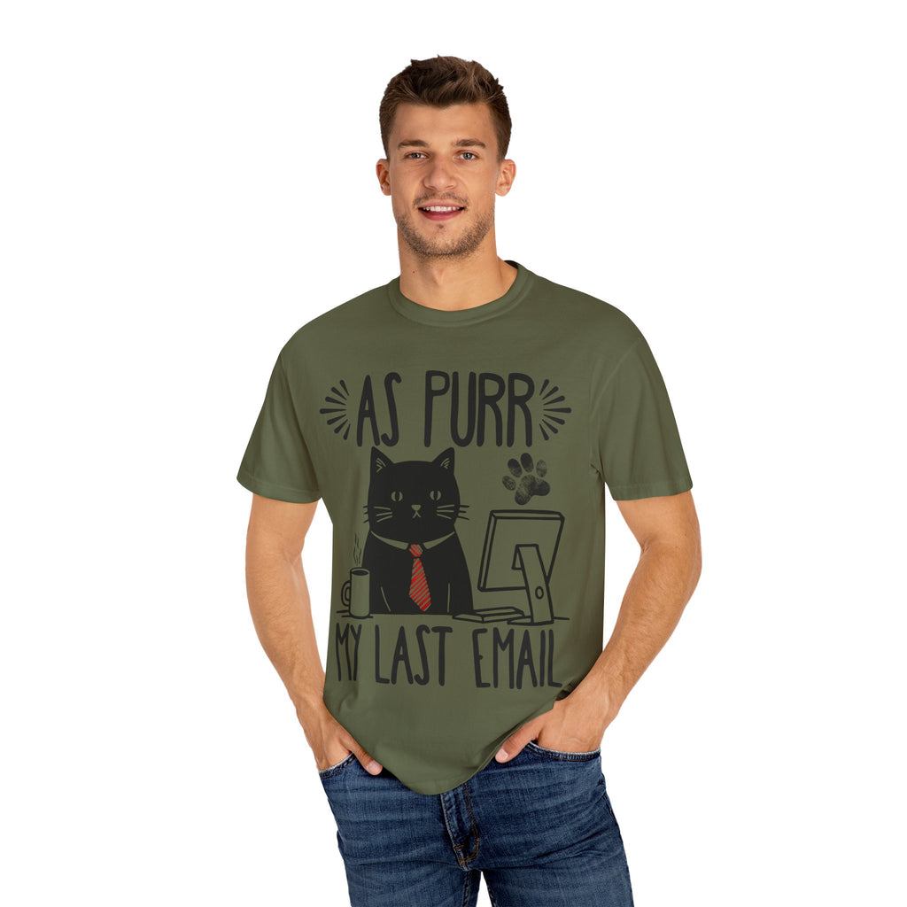 As Purr My Last Email Funny Cat T-shirt