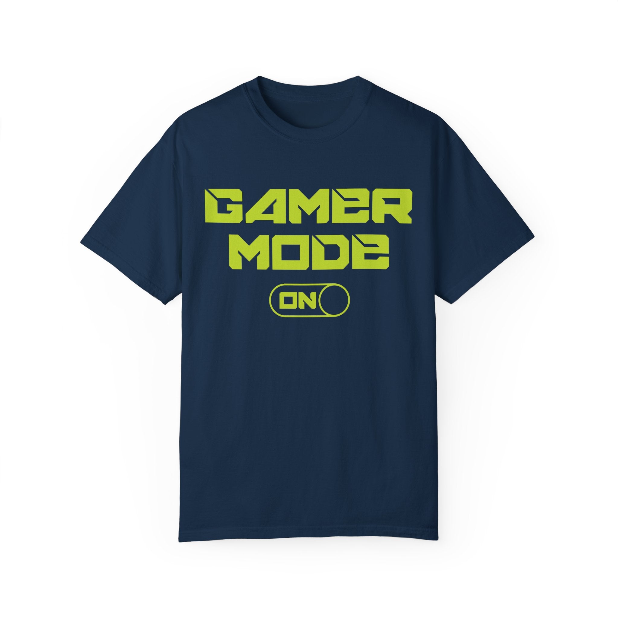 Gamer Mode ON Gamer T-shirt