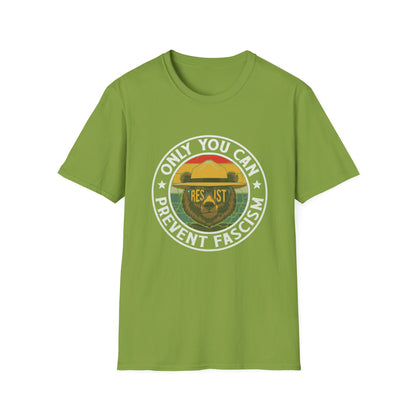 Only You Can Prevent Fascism Funny Resist USA Democracy T-Shirt