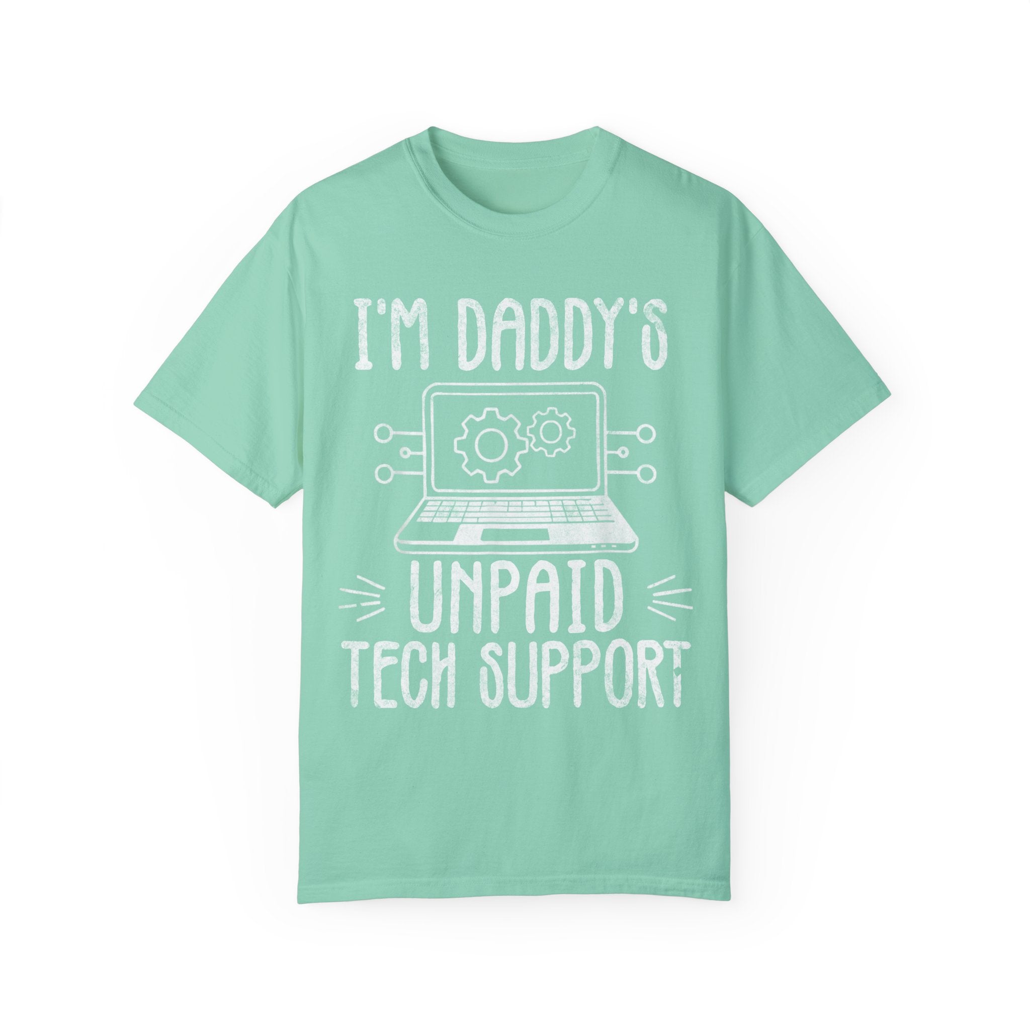 I'm Daddy's Unpaid Tech Support Funny T-shirt
