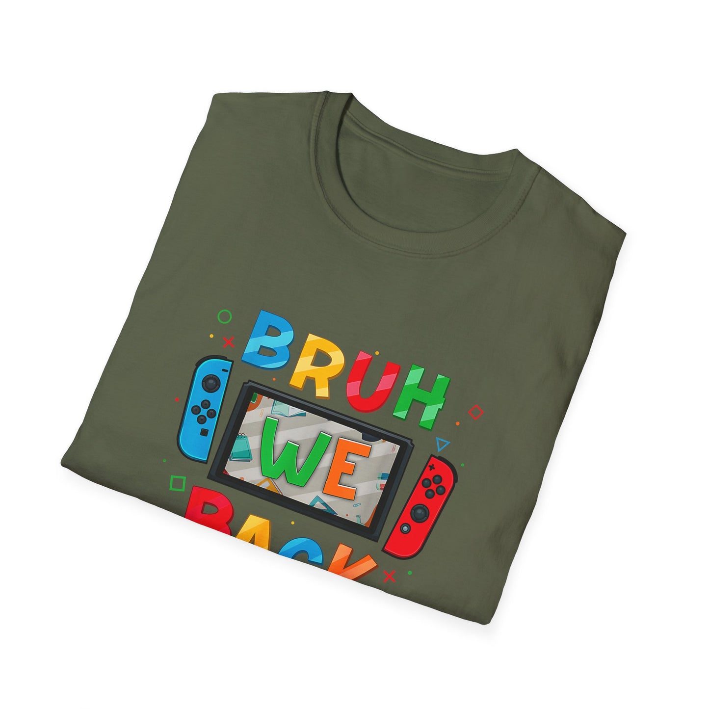 Back to School Gamers Bruh We Back Happy First Day of School T-Shirt
