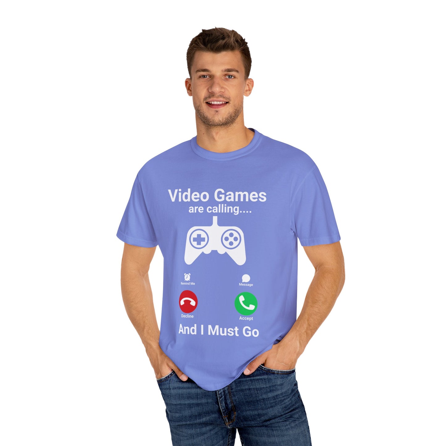 Video Games are calling and I must Go Gamer T-shirt