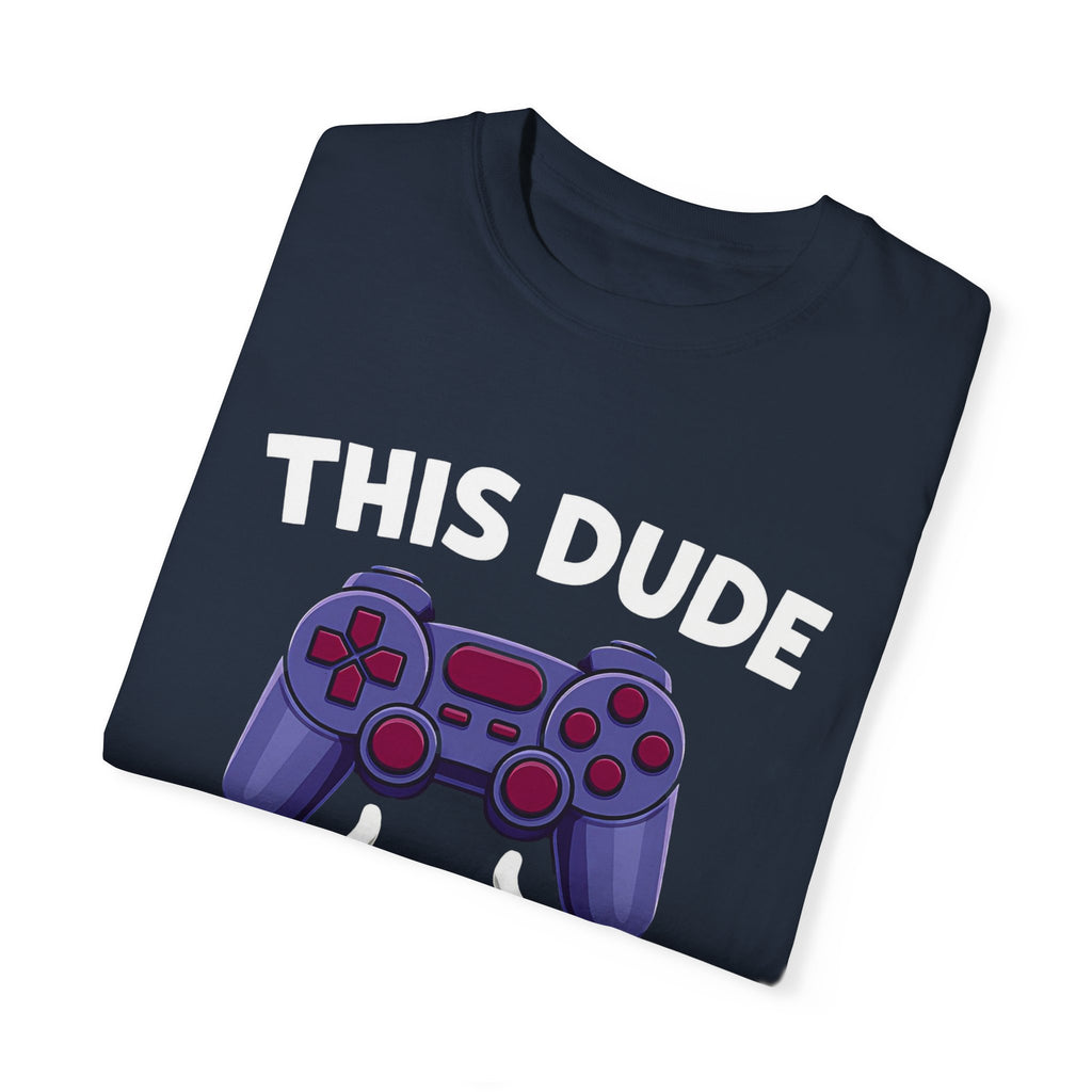 This Dude Needs V-Bucks Gamer T-Shirt