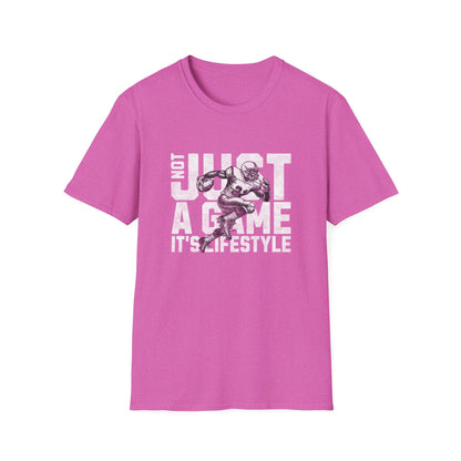 Not Just a Game, It’s a Lifestyle Football T-Shirt