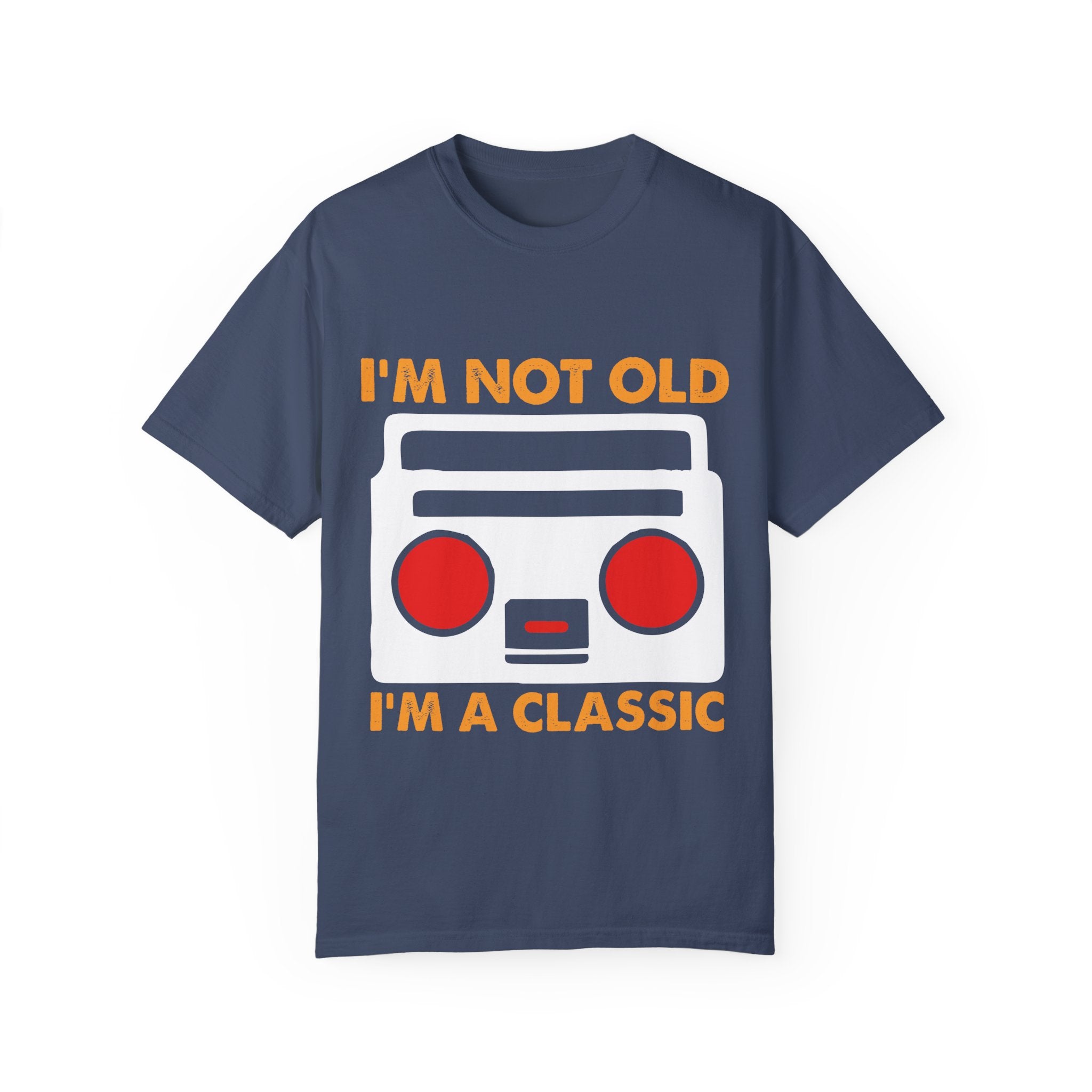 I'm Not Old, I'm a Classic – Retro Music Boombox T-shirt