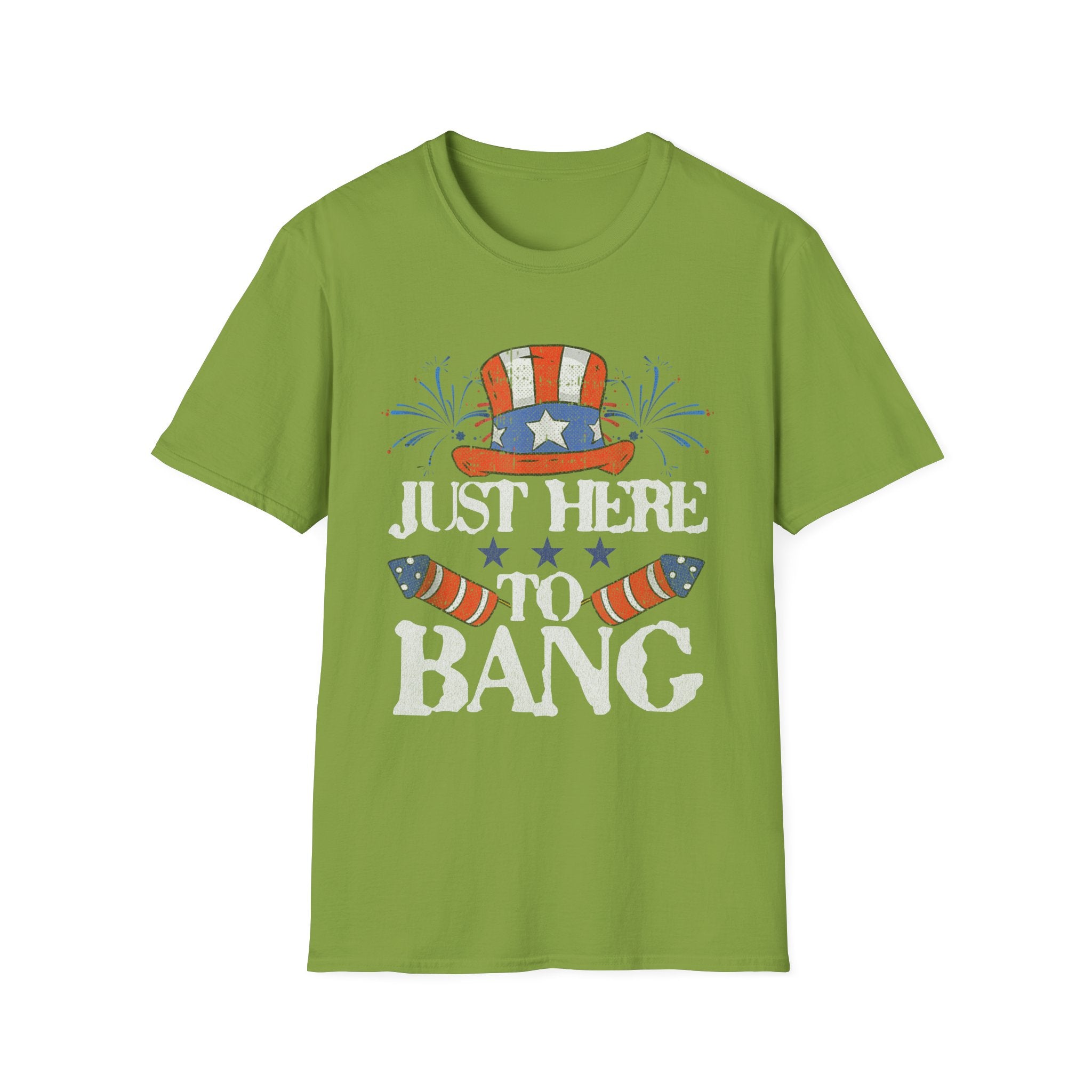 Just Here to Bang 4th of July Adult T-Shirt