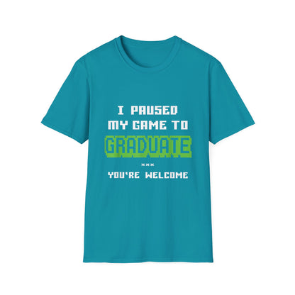 I Paused My Game to Graduate Gamer Graduation T-shirt