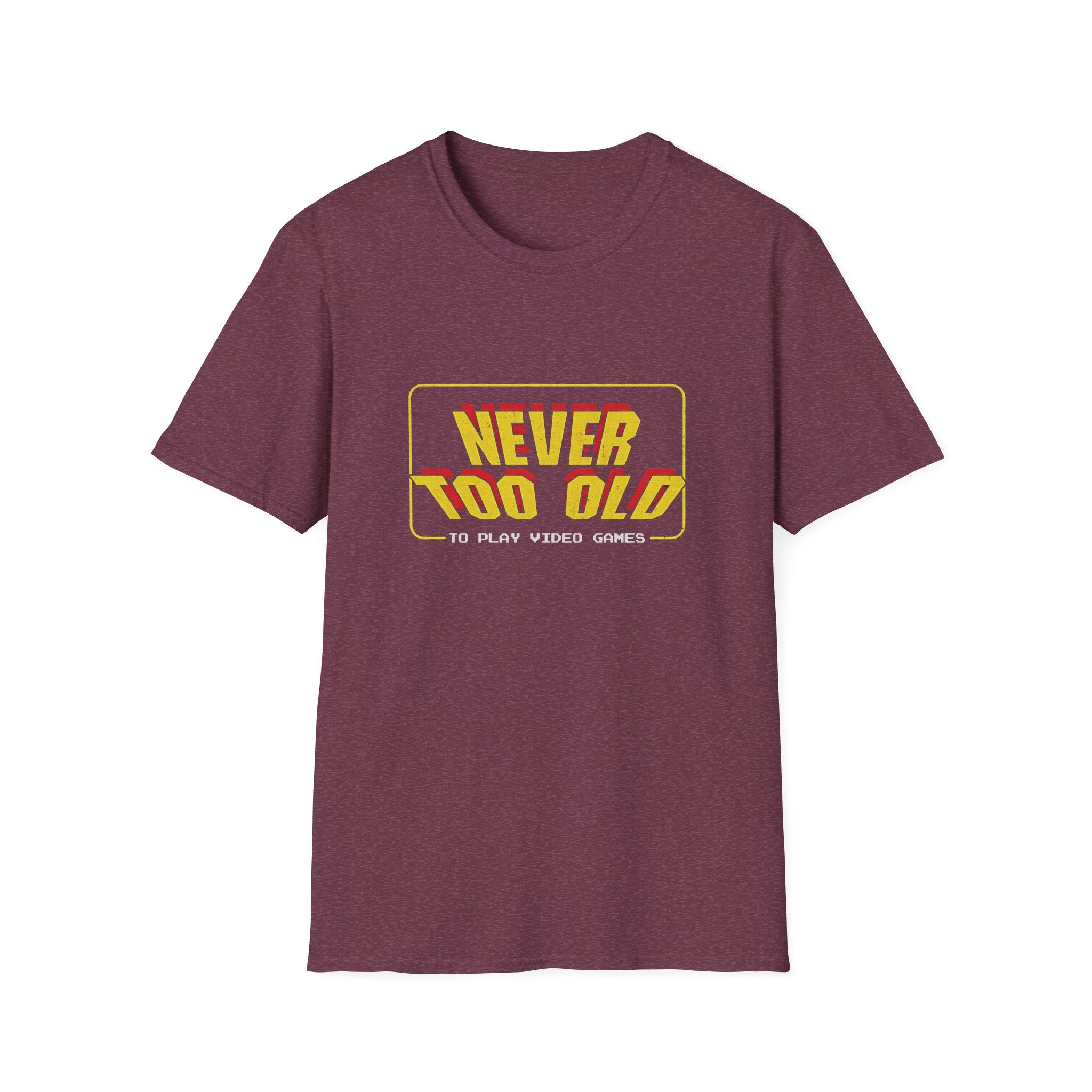 Never Too Old to Play Video Games Funny Retro Gamer T-Shirt