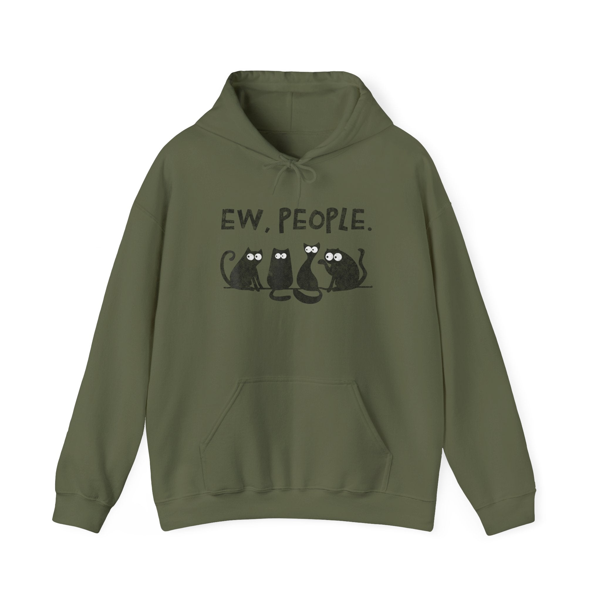 Funny Cats Ew, People Hooded Sweatshirt Hoodie