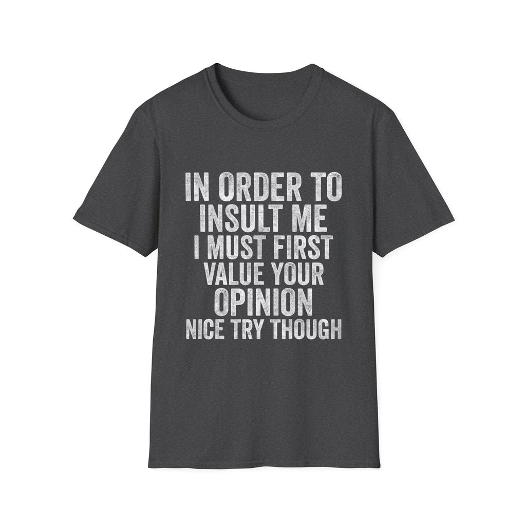 Joke Sarcastic Tee Hilarious Adult Graphic T-shirts