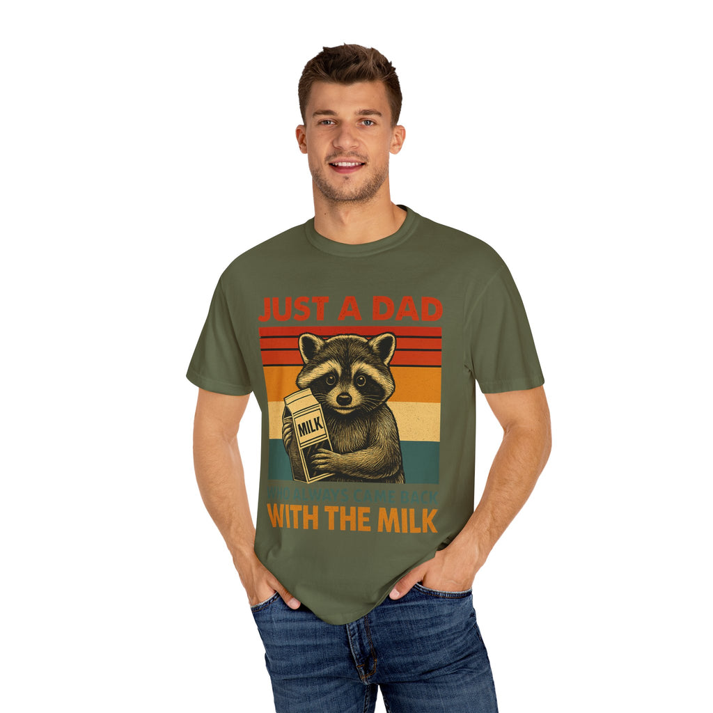Just a Dad Who Always Came Back with the Milk – Father’s Day T-shirt
