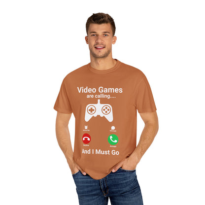 Video Games are calling and I must Go Gamer T-shirt