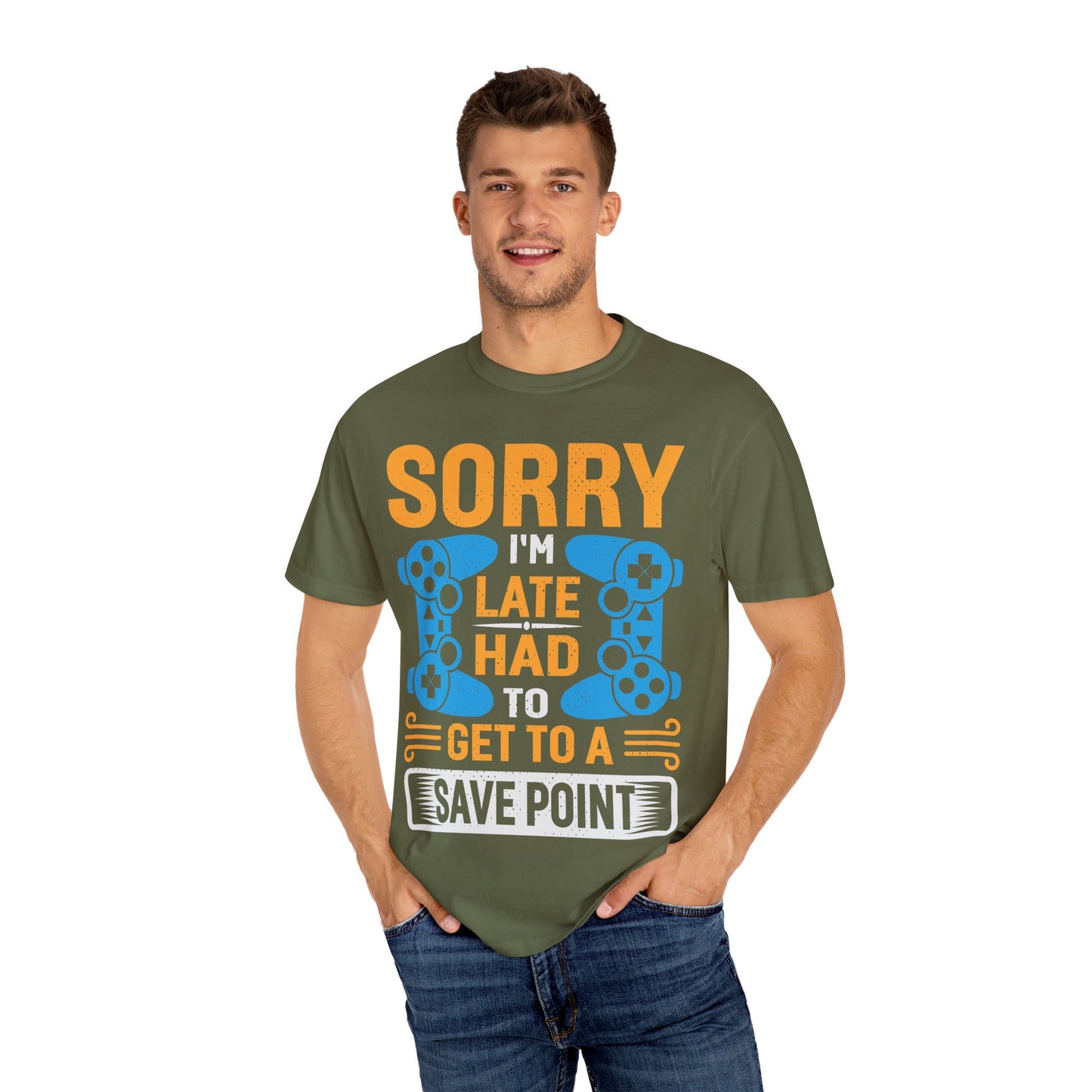 Sorry I'm Late, I Had to Get to a Save Point Gamer T-shirt