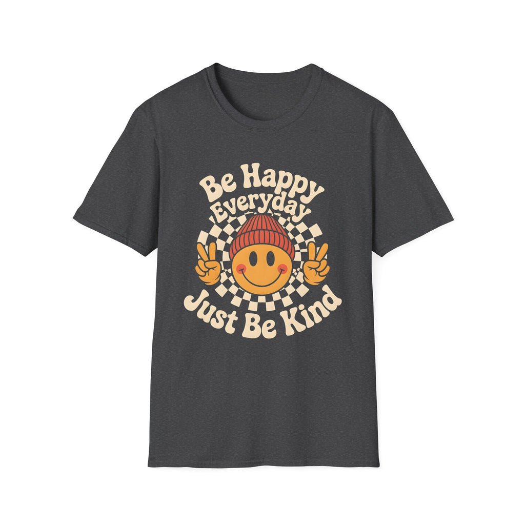 Be Happy Everyday Just Be Kind Cute Smiley Face T-Shirt