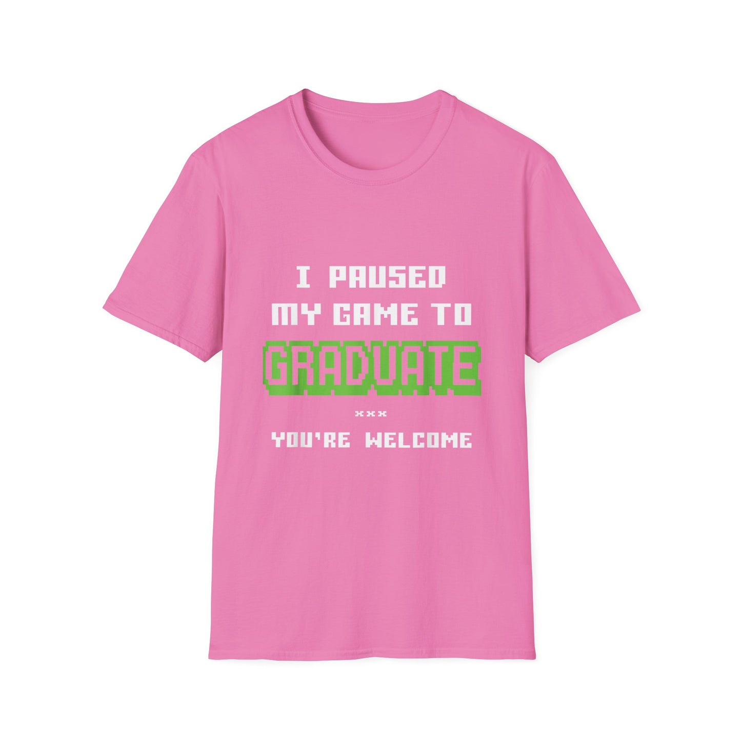 I Paused My Game to Graduate Gamer Graduation T-shirt