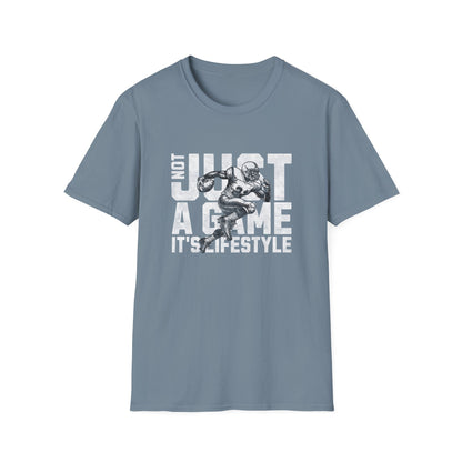 Not Just a Game, It’s a Lifestyle Football T-Shirt
