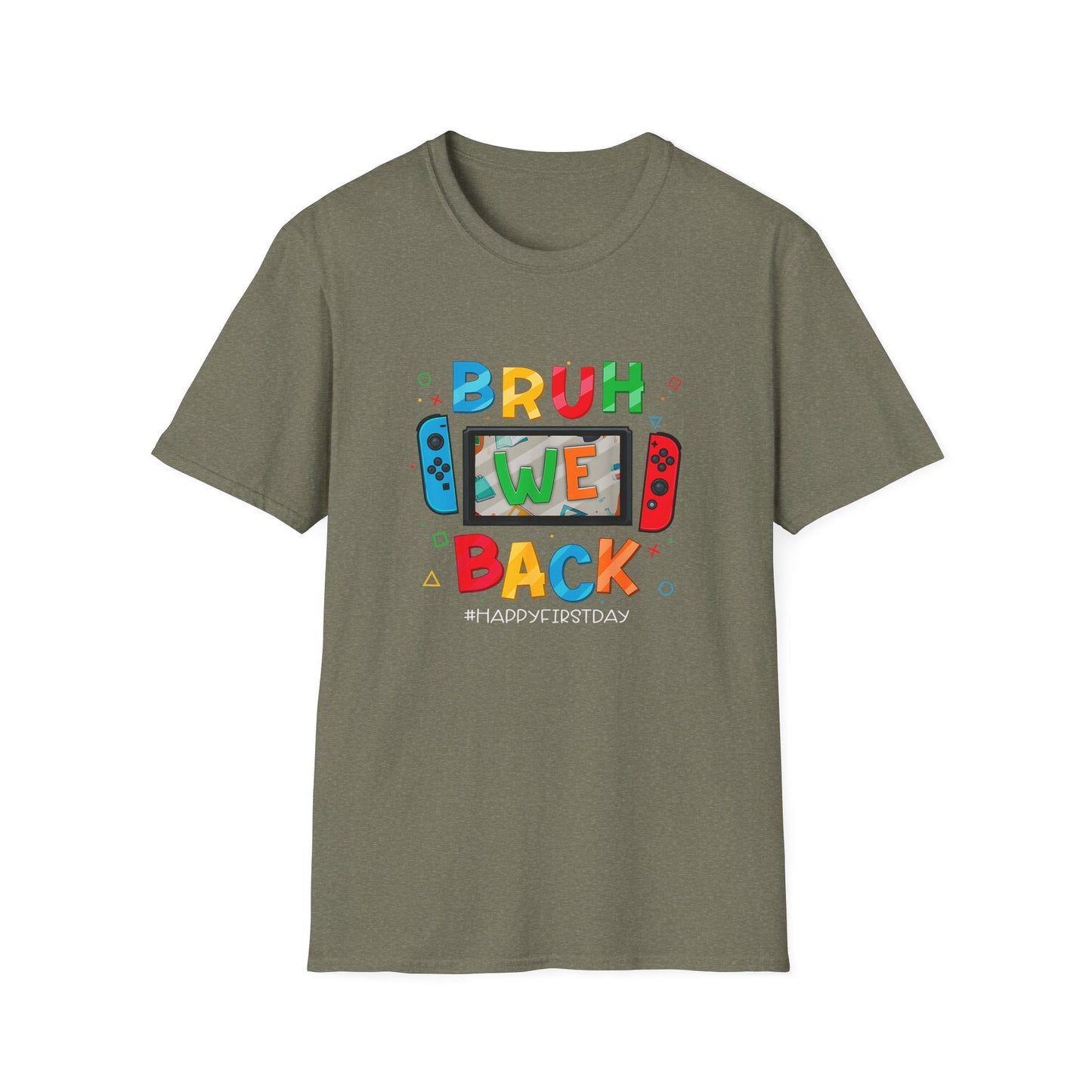 Back to School Gamers Bruh We Back Happy First Day of School T-Shirt